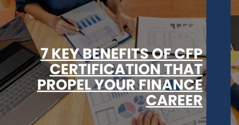 7 Key Benefits of CFP Certification That Propel Your Finance Career Feature Image